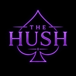 The Hush 🔊 [18+]