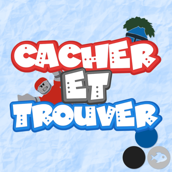 Cacher et Trouver