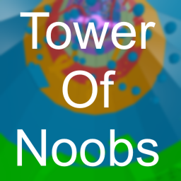 Tower Of Noobs