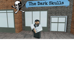 The Dark Skulls.