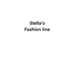 Stella’s Fashion Line