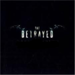 The Betrayed