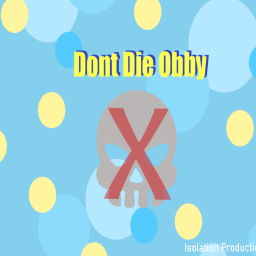 Don't Die Obby