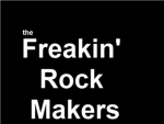 The Freakin' Rock Makers