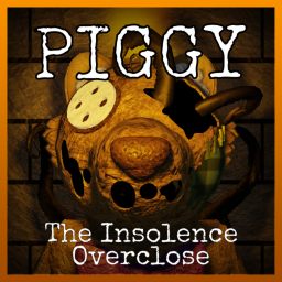 Piggy: The Insolence Overclose [Developement]