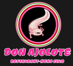DON AJOLOTE//AJOLOTE NIGHT CLUB