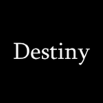 『 Destiny 』
