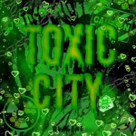Toxic City.