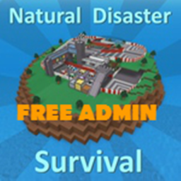 [FREE ADMIN] Natural Disaster Survival