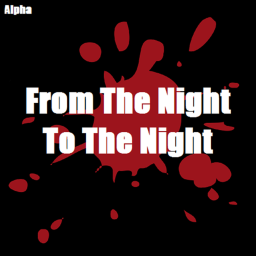 From The Night To The Night