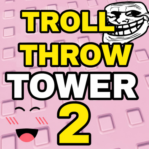TROLL Throw Tower! 2