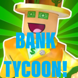 Bank Tycoon! (11/23/20)