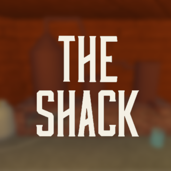 The Shack