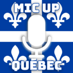 Mic Up Québec