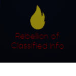 The Rebellion of Classified Info