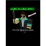 Loleris Fan Club