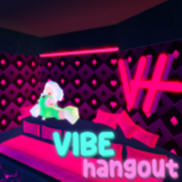 Vibes Hangout