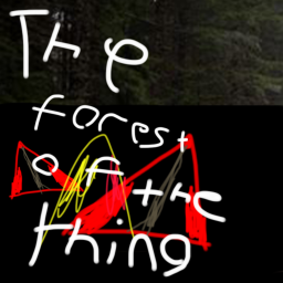 The Forest Of The Thing