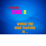 ParkourTime !!