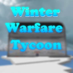 [FREE] Winter Warfare Tycoon!