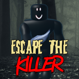 Roblox ESCAPE The KILLER!