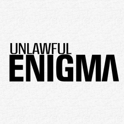 Unlawful: ENIGMA (WIP)