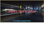 Joshy's Shift Server