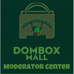 Dombox Mall Moderator Center