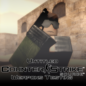 Untitled CS:S Weapons Testing