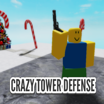 Crazy Tower Defense