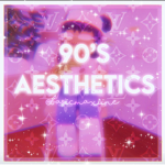 ~ 90’s Aesthetics ~