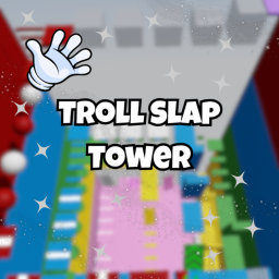 [BETA]Troll Slap Tower