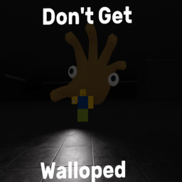 Don't Get Walloped ✋