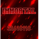 - IMMORTAL -