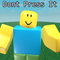 Don't Press It