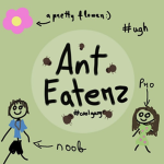 Da Ant Eaterz