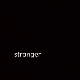 Stranger