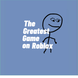 The Greatest Game on Roblox