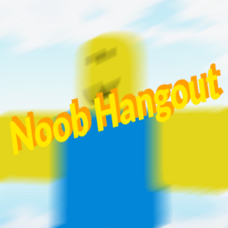 Noob Hangout