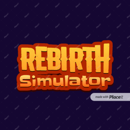 Rebirth Simulater