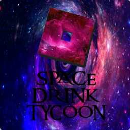 [NEW] Space Drink Tycoon