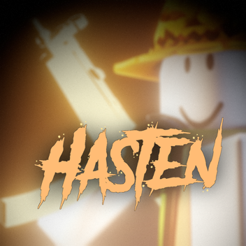 Hasten