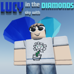 LUCY in the sky with DIAMONDS