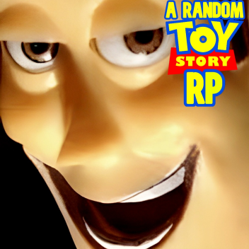 (UPDATING SOON!) A Random Toy Story RP