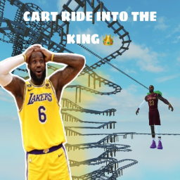 (UPD) Cart Ride into the King 👑