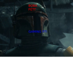 Boba Fett Gaming