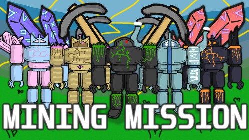 ⛏️Mining Mission🔮