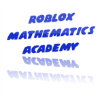 ROBLOX Mathematics Academy