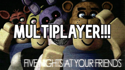 [KOOPERACJA] Five Nights At Your Friends