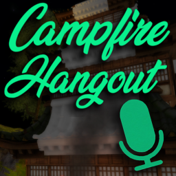 Campfire Hangout [VC ON]